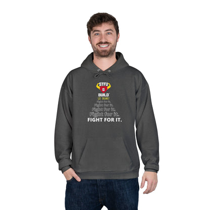 STFU & BUILD® | "Fight For It" — Men's EcoSmart® Pullover Hoodie