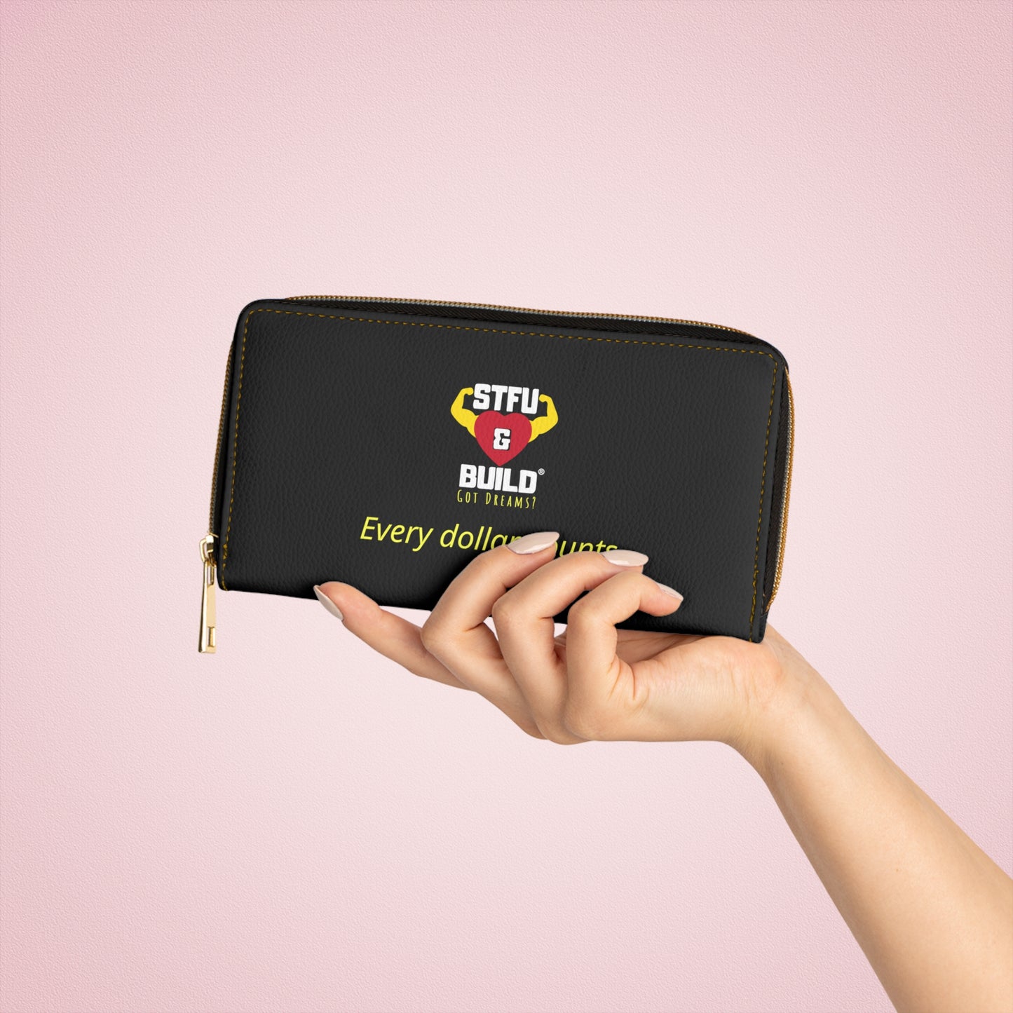 STFU & BUILD® | Spend With Intention — Zipper Wallet