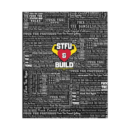 STFU & BUILD® - Word Art Wrap - Black Background - Satin Canvas, Stretched