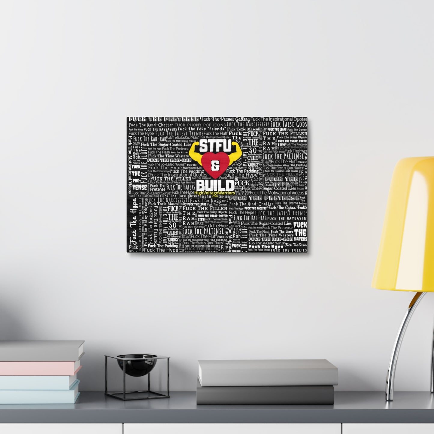 STFU & BUILD® - Word Art Wrap - Black Background - Satin Canvas, Stretched
