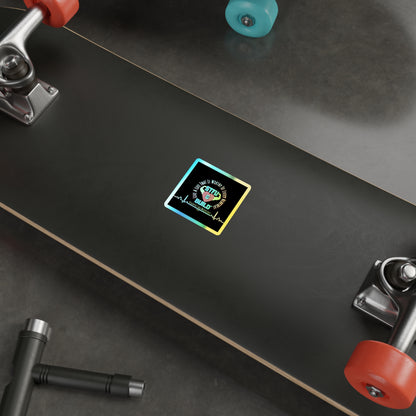 STFU & BUILD® - Live A Life That's Worthy Of Every Heartbeat - Holographic Die-cut Stickers