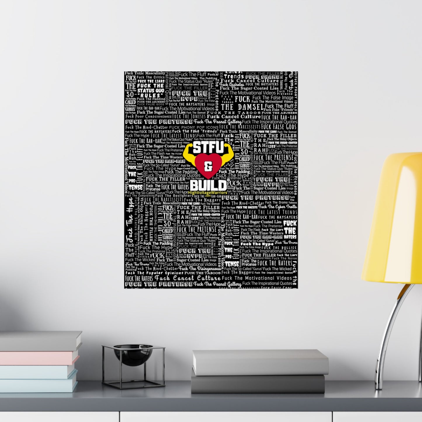 STFU & BUILD - Word Art Wrap - Black Background - Premium Matte Vertical Posters