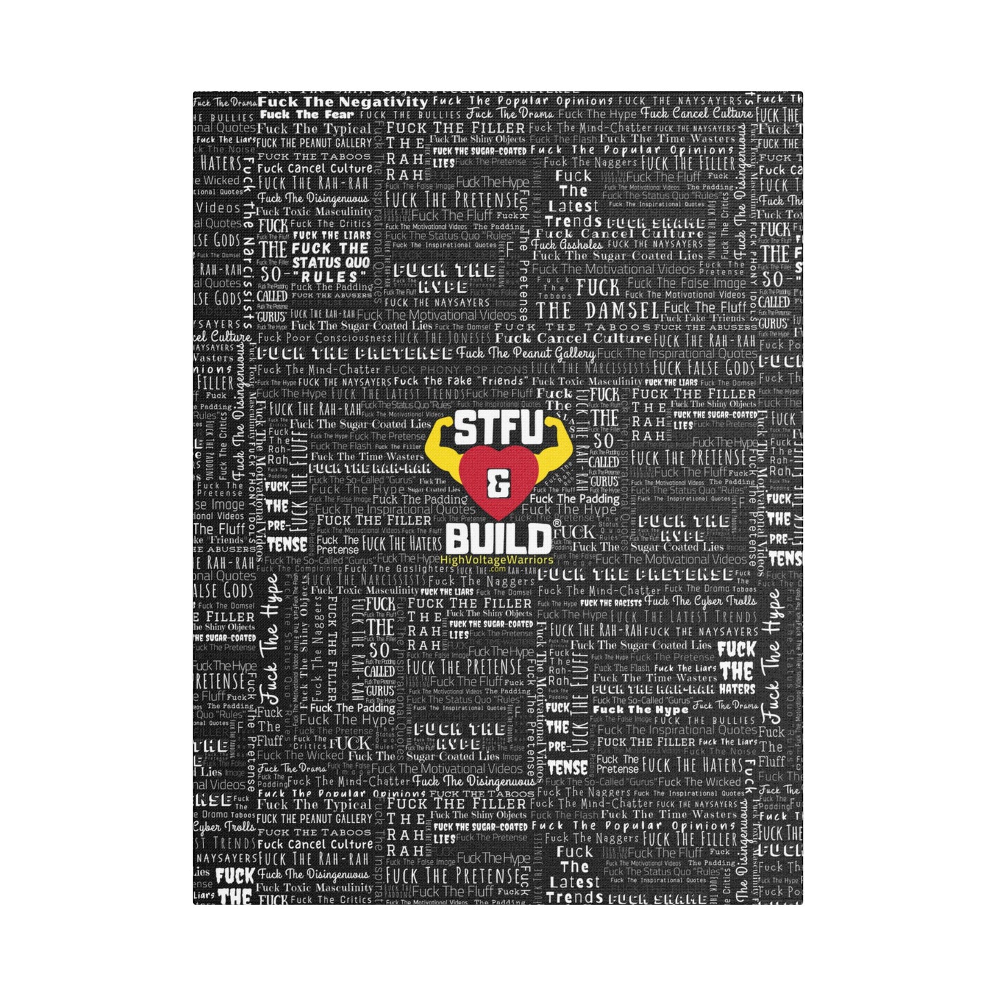 STFU & BUILD® | “Word Art Wrap” — Satin Canvas (Black, Stretched)