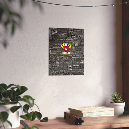 STFU & BUILD - Word Art Wrap - Black Background - Premium Matte Vertical Posters