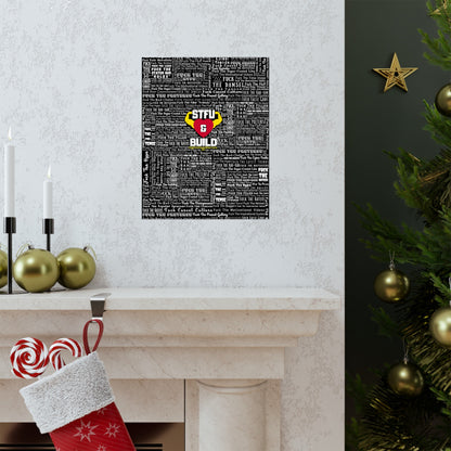 STFU & BUILD - Word Art Wrap - Black Background - Premium Matte Vertical Posters