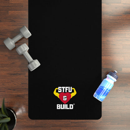 STFU & BUILD® | Classic Logo “Got Dreams?” — Rubber Yoga Mat