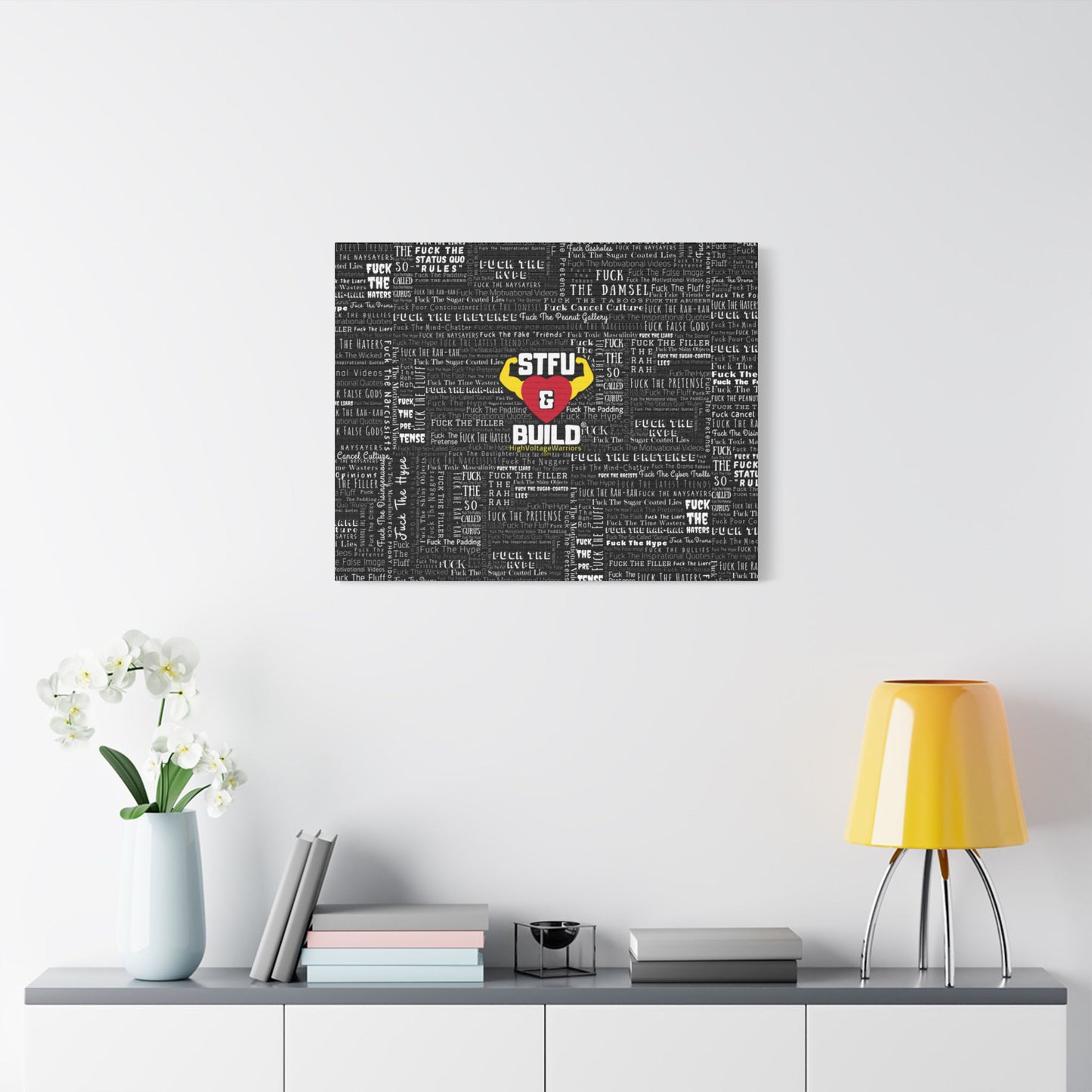 STFU & BUILD® | “Word Art Wrap” — Satin Canvas (Black, Stretched)