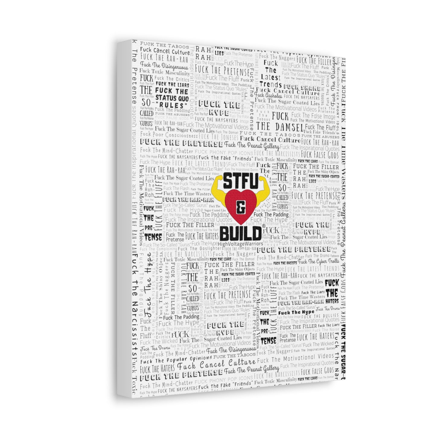 STFU & BUILD® - Word Art Wrap - White Background - Satin Canvas, Stretched