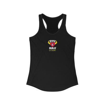 STFU & BUILD® | “Don’t Let the Monsters Trip You Up” — Women’s Racerback Tank