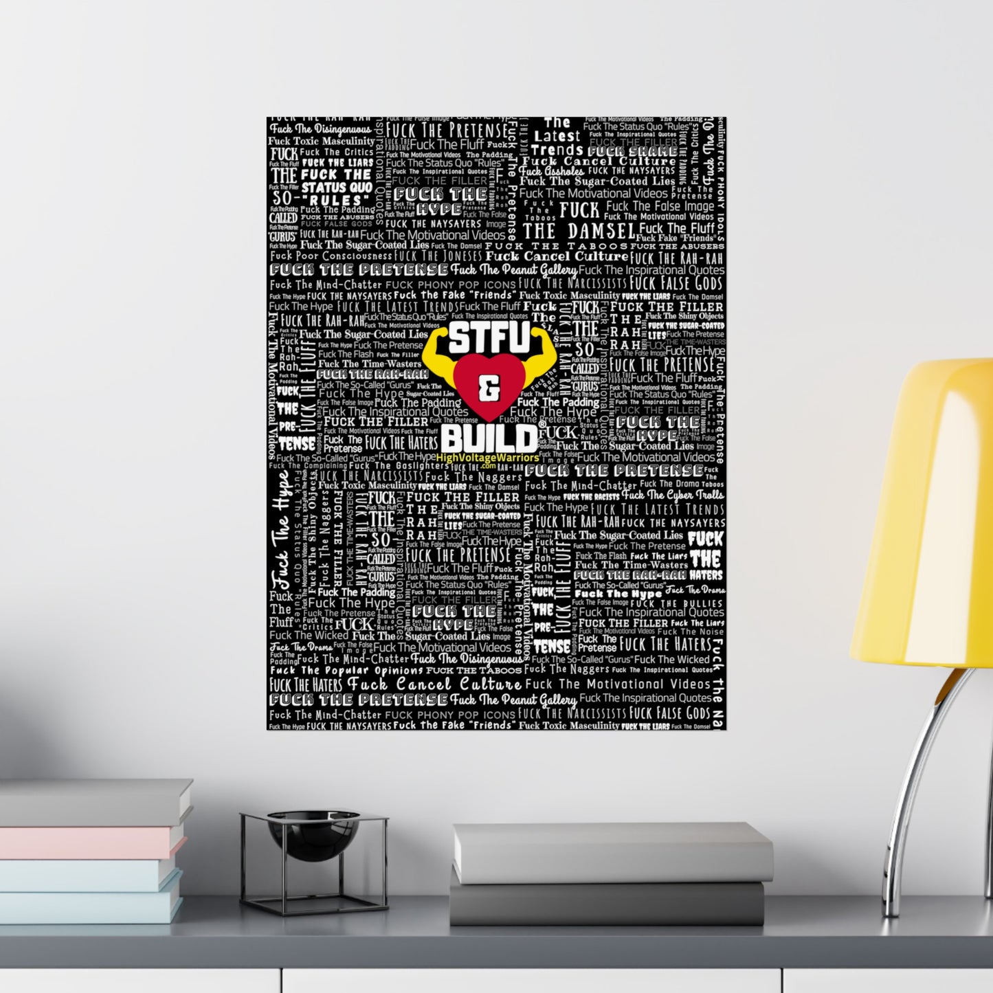 STFU & BUILD - Word Art Wrap - Black Background - Premium Matte Vertical Posters