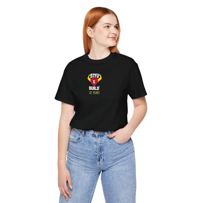 STFU & BUILD® | Classic “Got Dreams?” — Women’s Jersey Short Sleeve Tee
