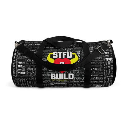 STFU & BUILD®- Word Art Wrap- Duffel Bag