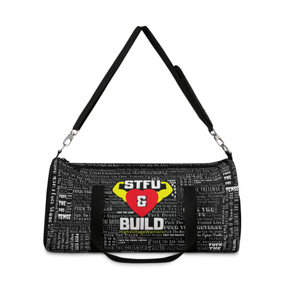 STFU & BUILD®- Word Art Wrap- Duffel Bag