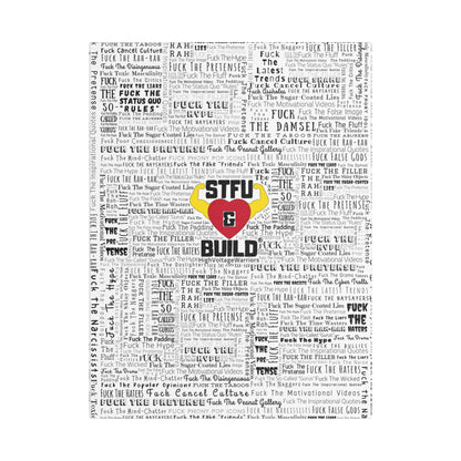 STFU & BUILD® | “Word Art Wrap” — Satin Canvas (White, Stretched)