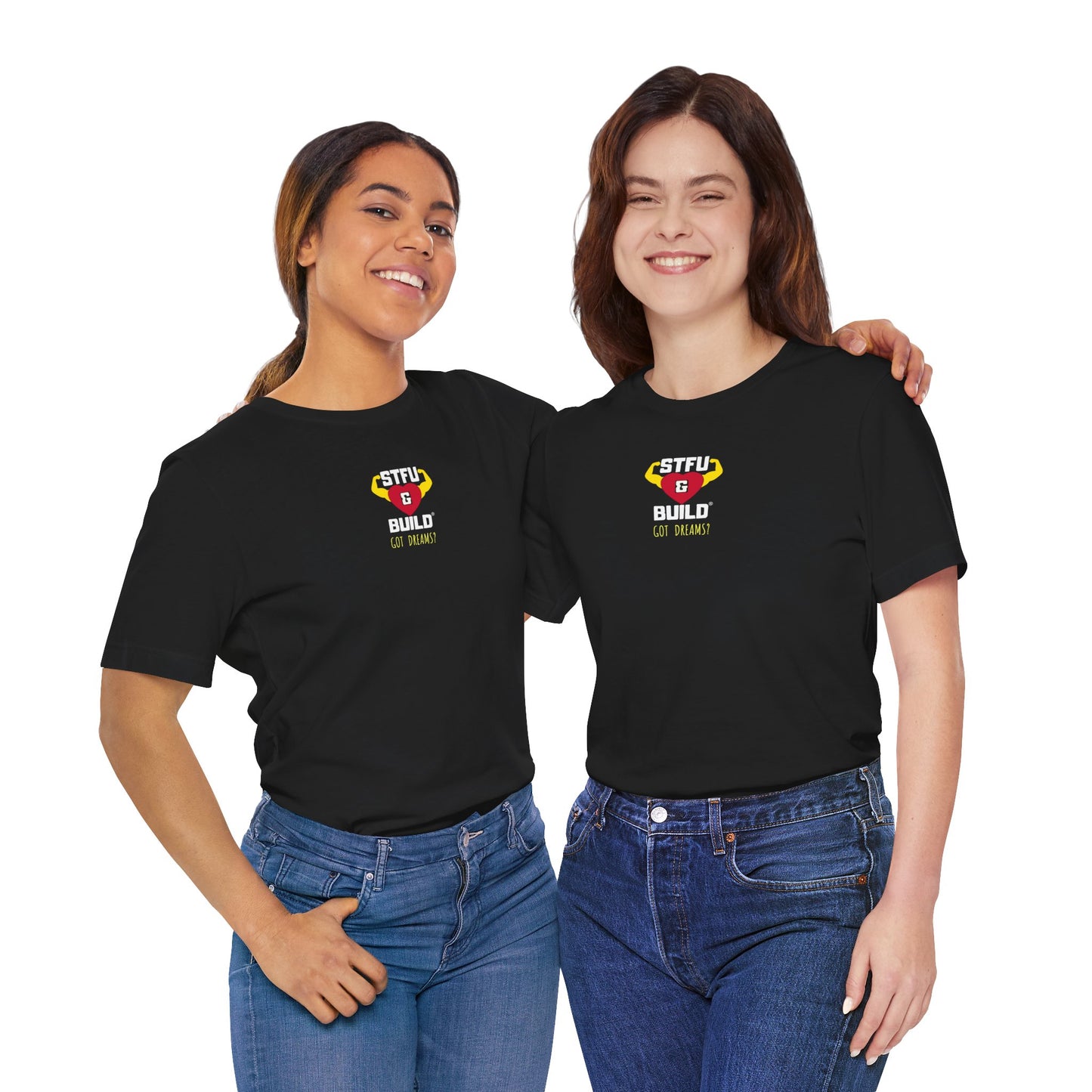 STFU & BUILD® | Classic “Got Dreams?” — Women’s Jersey Short Sleeve Tee