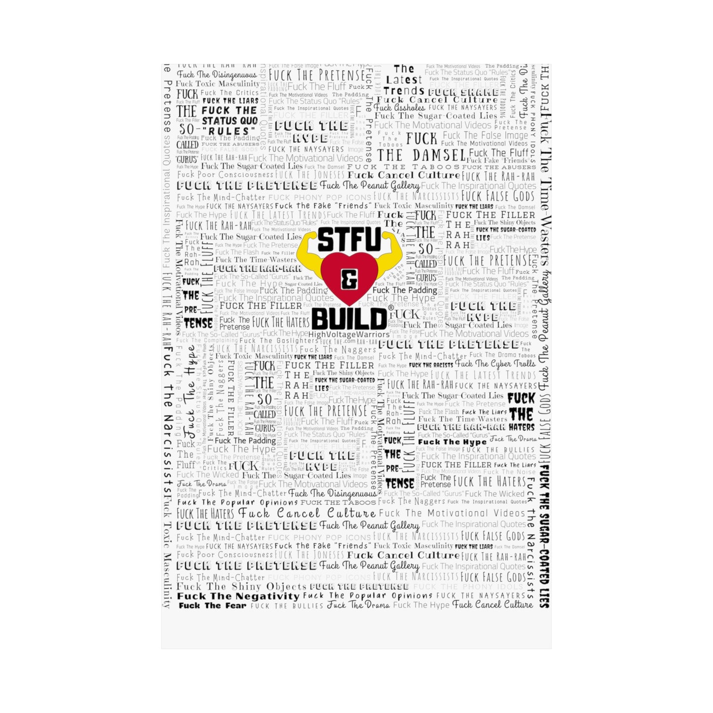 STFU & BUILD - Word Art Wrap - White Background - Premium Matte Vertical Posters