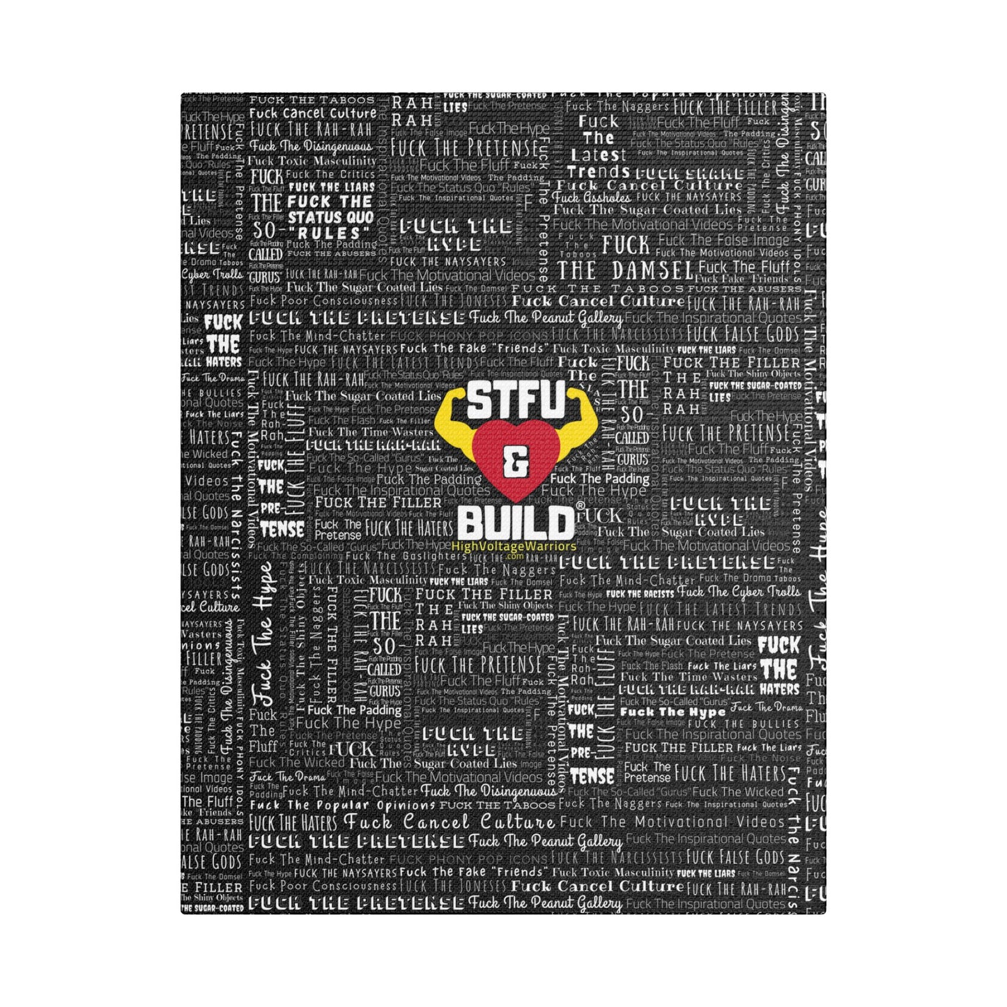 STFU & BUILD® | “Word Art Wrap” — Satin Canvas (Black, Stretched)
