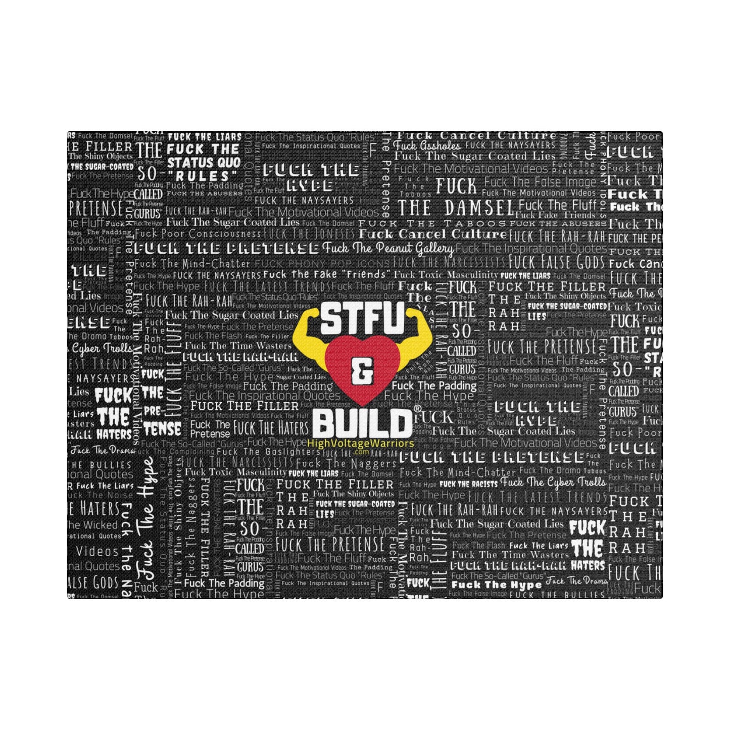 STFU & BUILD® | “Word Art Wrap” — Satin Canvas (Black, Stretched)