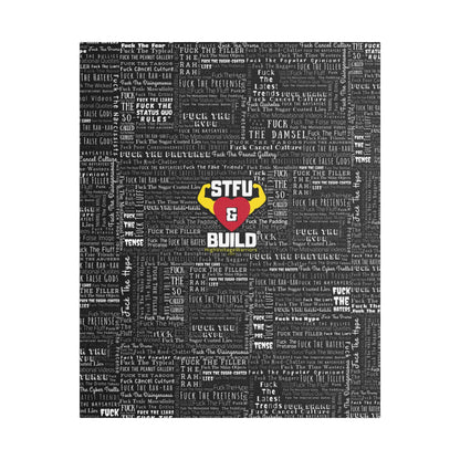 STFU & BUILD® | “Word Art Wrap” — Satin Canvas (Black, Stretched)