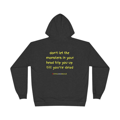 STFU & BUILD® - Don't let the monsters trip you up - Back Design - Unisex EcoSmart® Pullover Hoodie Sweatshirt