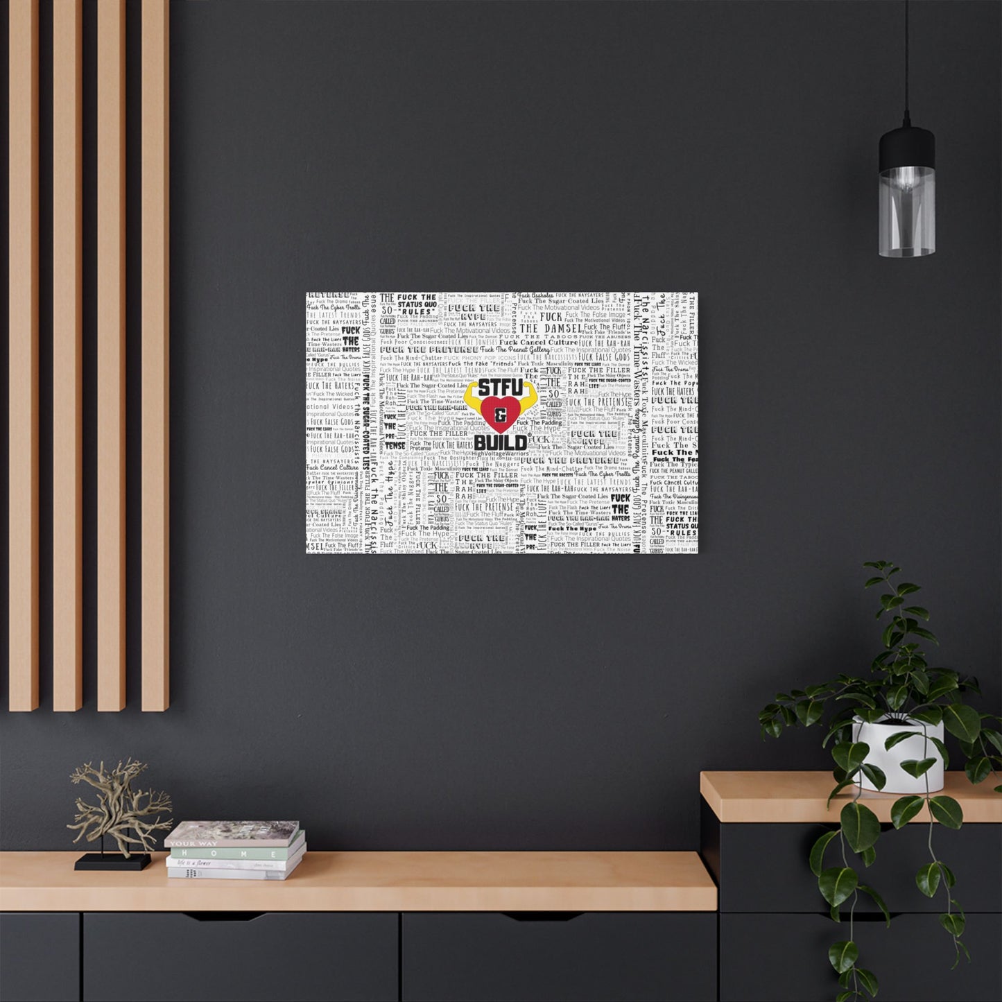 STFU & BUILD® | “Word Art Wrap” — Satin Canvas (White, Stretched)