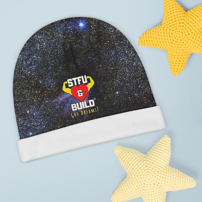 Cosmic Dreams STFU & BUILD® - Baby Beanie