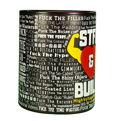 STFU & BUILD® - Classic Logo - High Voltage Results Mug