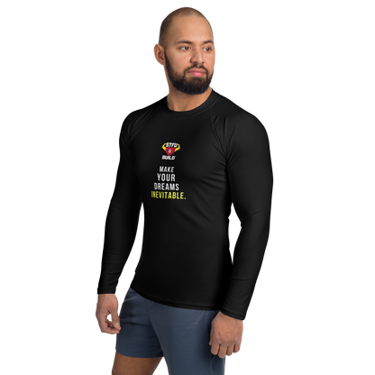 STFU & BUILD® | “Make Your Dreams Inevitable” — Men’s Rash Guard