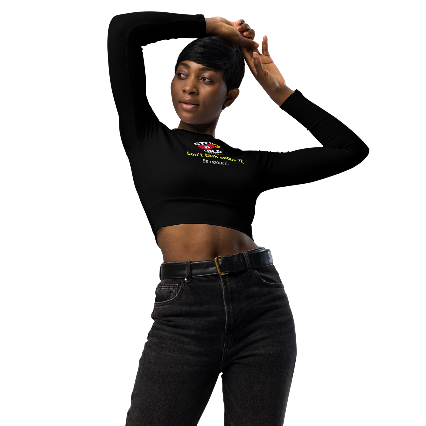 STFU & BUILD® | “Don’t Talk About It. Be About It.” — Recycled Long-Sleeve Crop Top