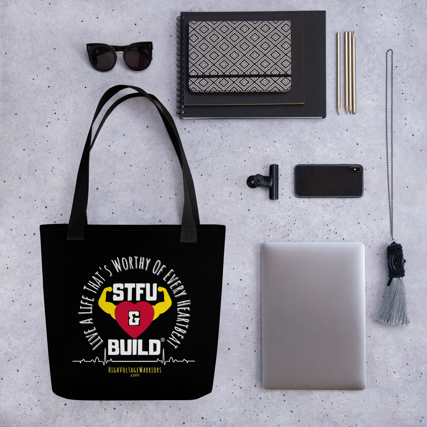 STFU & BUILD® | “Live A Life That’s Worthy Of Every Heartbeat” — Tote Bag