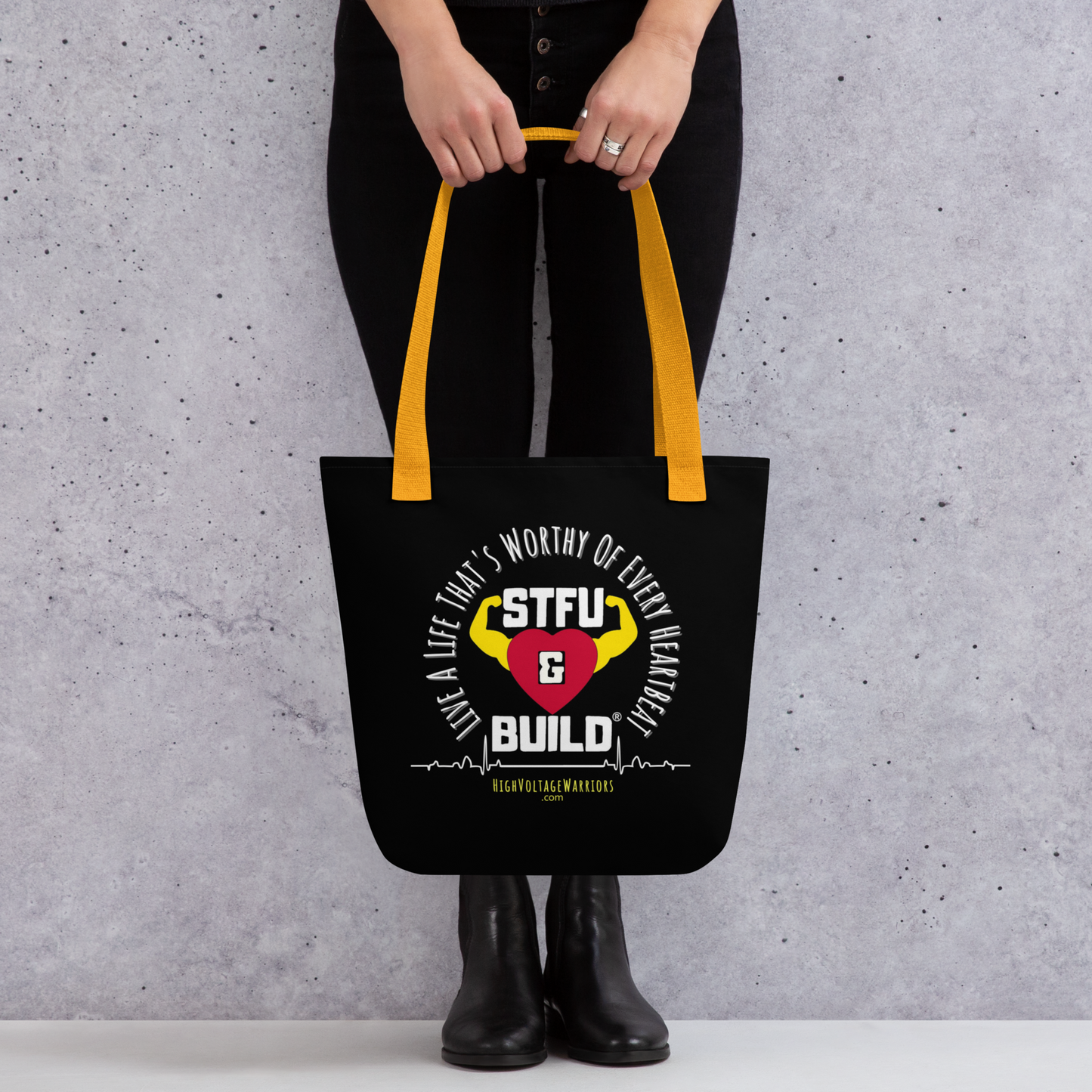 STFU & BUILD® | “Live A Life That’s Worthy Of Every Heartbeat” — Tote Bag