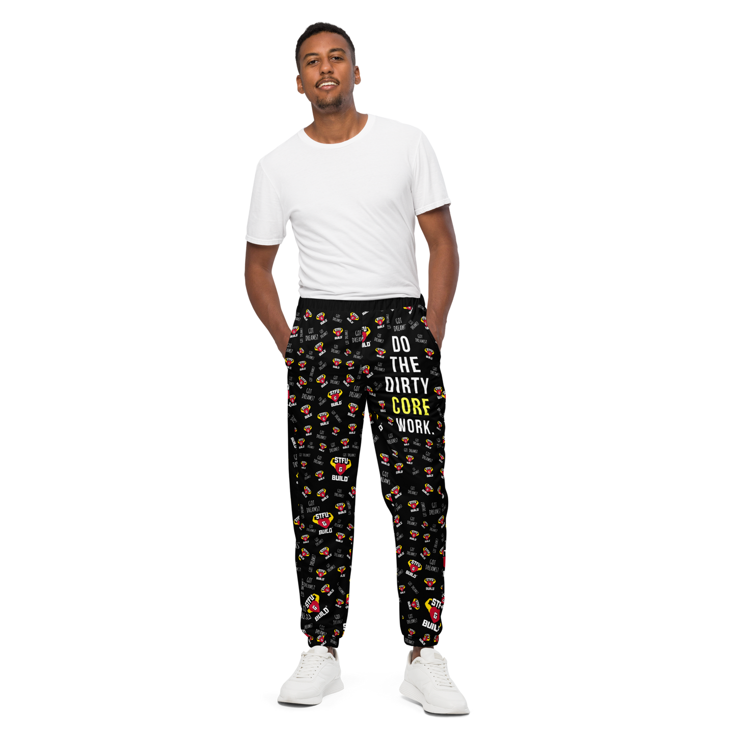 STFU & BUILD® | “Do The Dirty Core Work” — Men's Track Pants