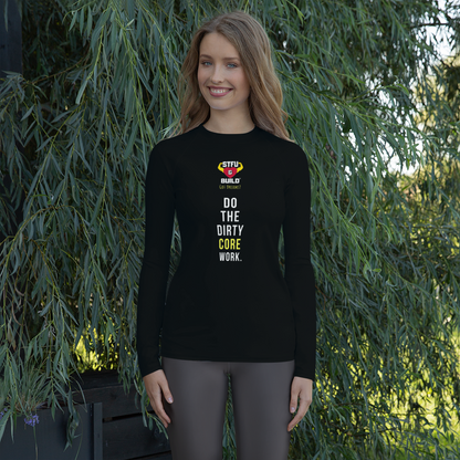 STFU & BUILD® | “Do The Dirty Core Work” — Women’s Rash Guard