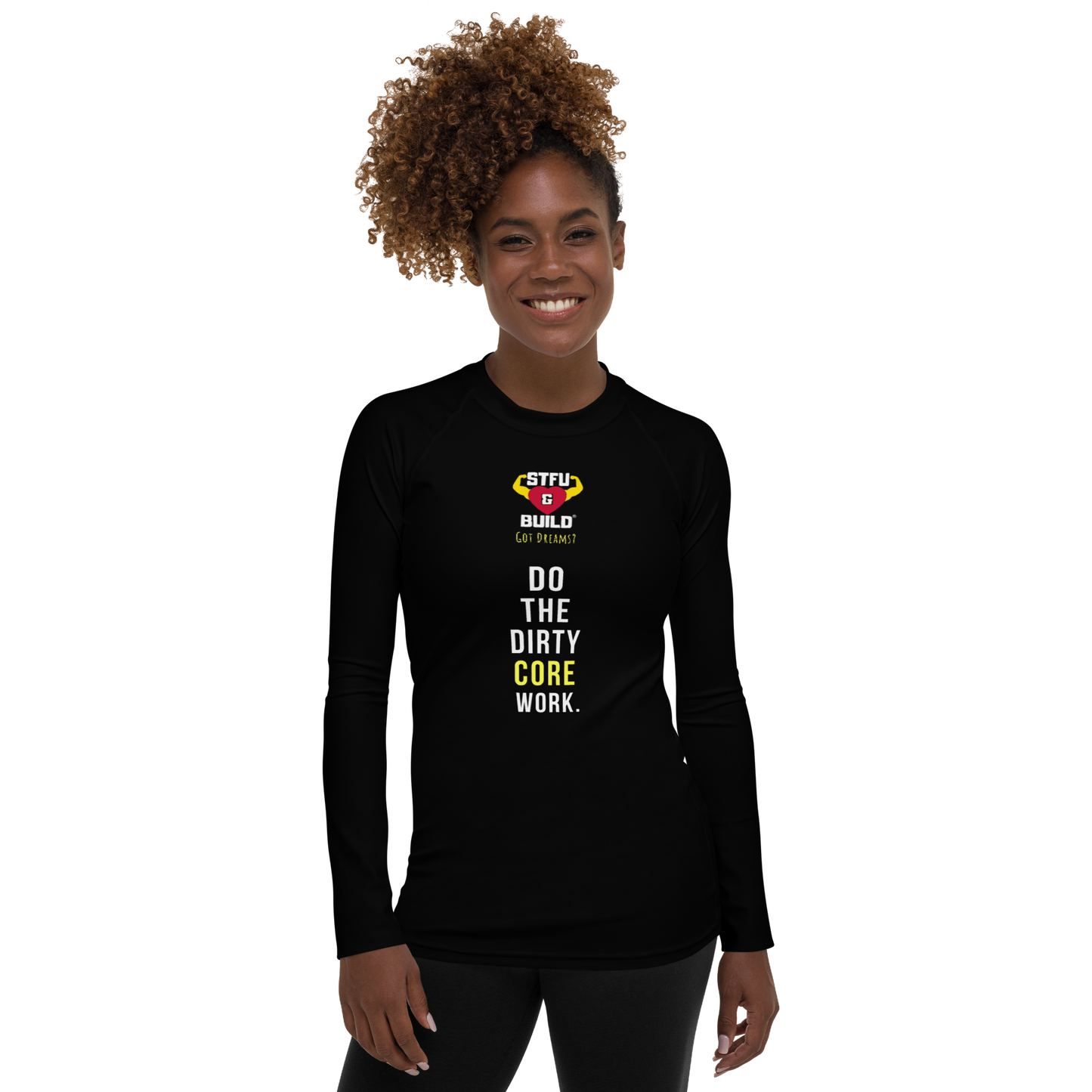 STFU & BUILD® | “Do The Dirty Core Work” — Women’s Rash Guard