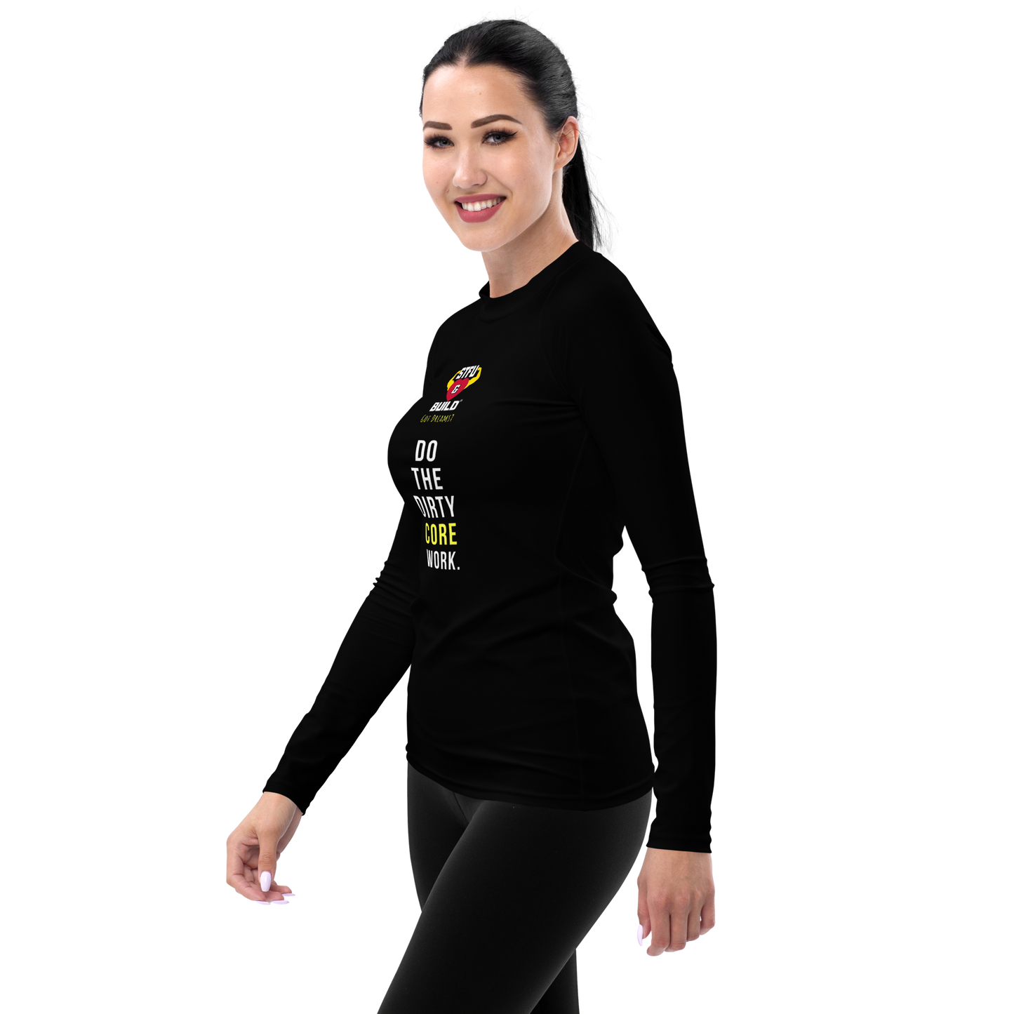 STFU & BUILD® | “Do The Dirty Core Work” — Women’s Rash Guard