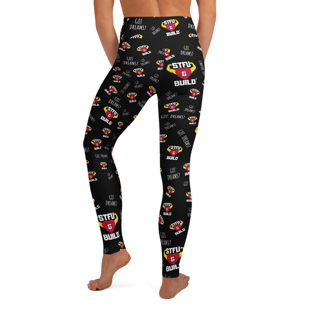 STFU & BUILD® | “Got Dreams? — Classic Collage” — Yoga Leggings