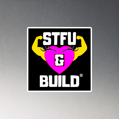 STFU & BUILD® | Women’s Empowerment — Specialty Logo — Magnet