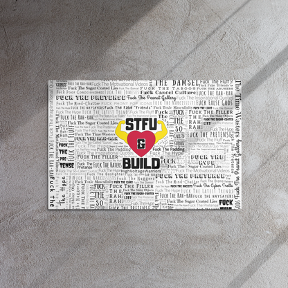 STFU & BUILD® | “Word Art Wrap” — Metal Wall Art