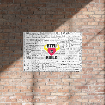 STFU & BUILD® | “Word Art Wrap” — Metal Wall Art