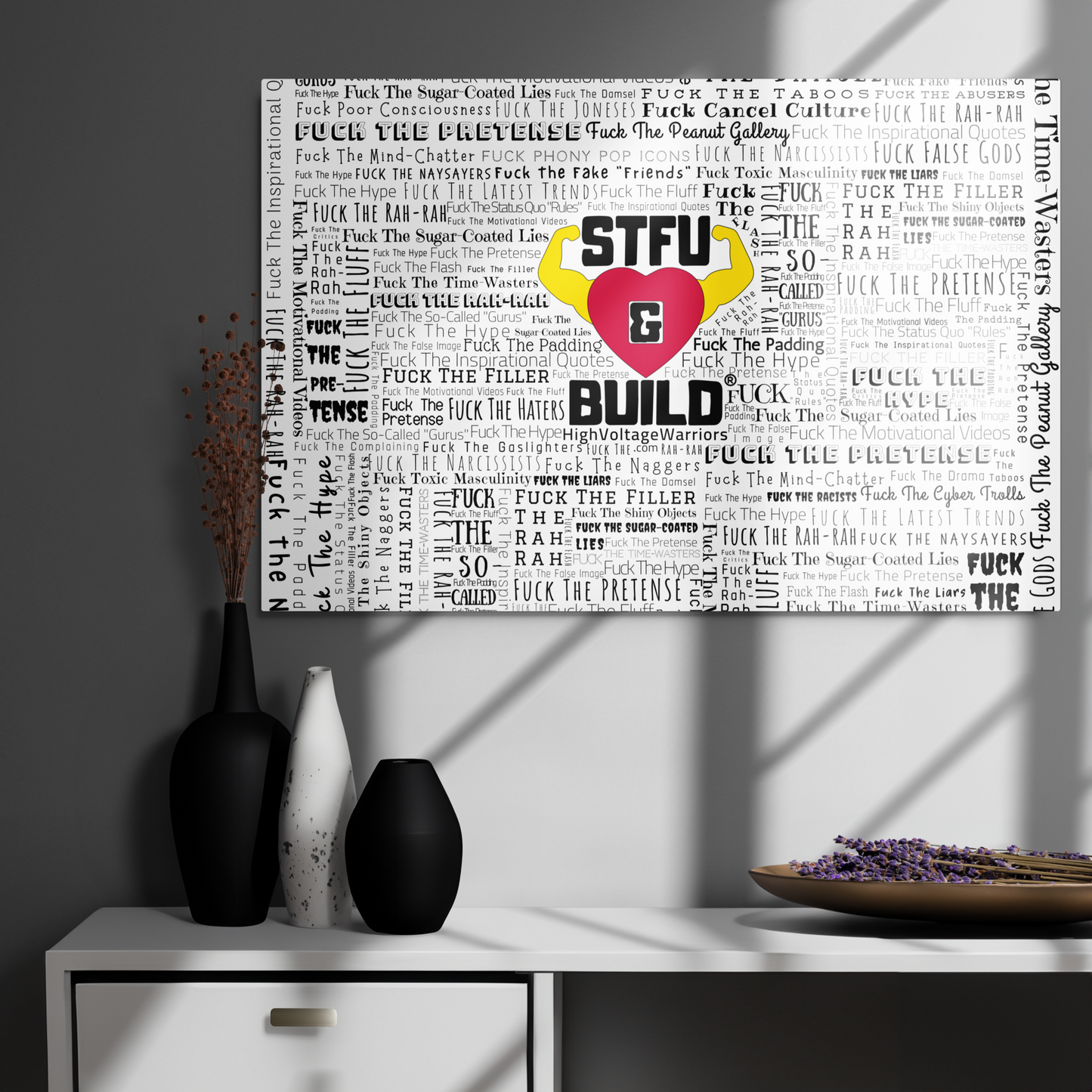 STFU & BUILD® | “Word Art Wrap” — Metal Wall Art