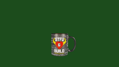 STFU & BUILD® - Classic Logo - High Voltage Results Mug