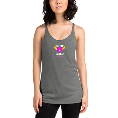 STFU & BUILD® | Women’s Empowerment — “#FightLikeAGirl” — Racerback Tank