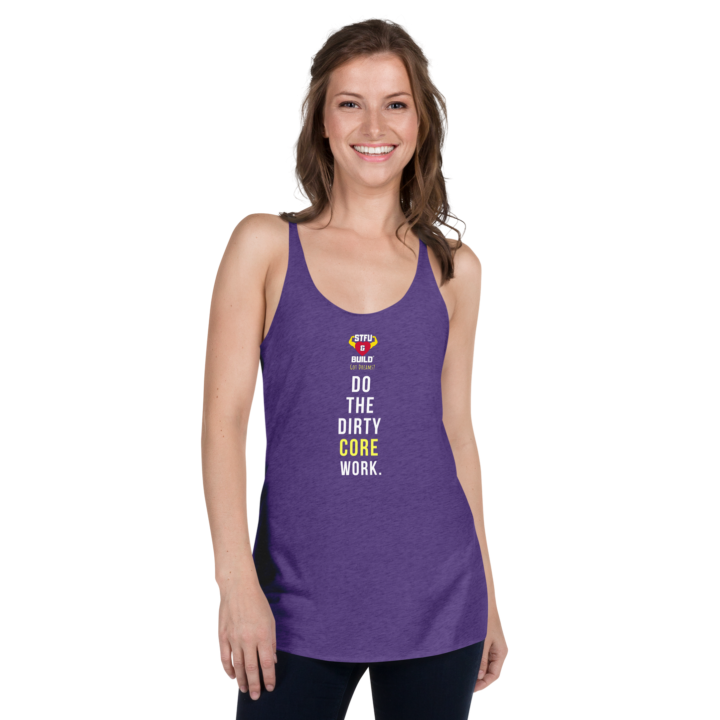 STFU & BUILD® | “Do The Dirty Core Work” — Women’s Racerback Tank