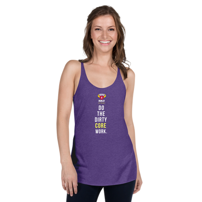 STFU & BUILD® | “Do The Dirty Core Work” — Women’s Racerback Tank
