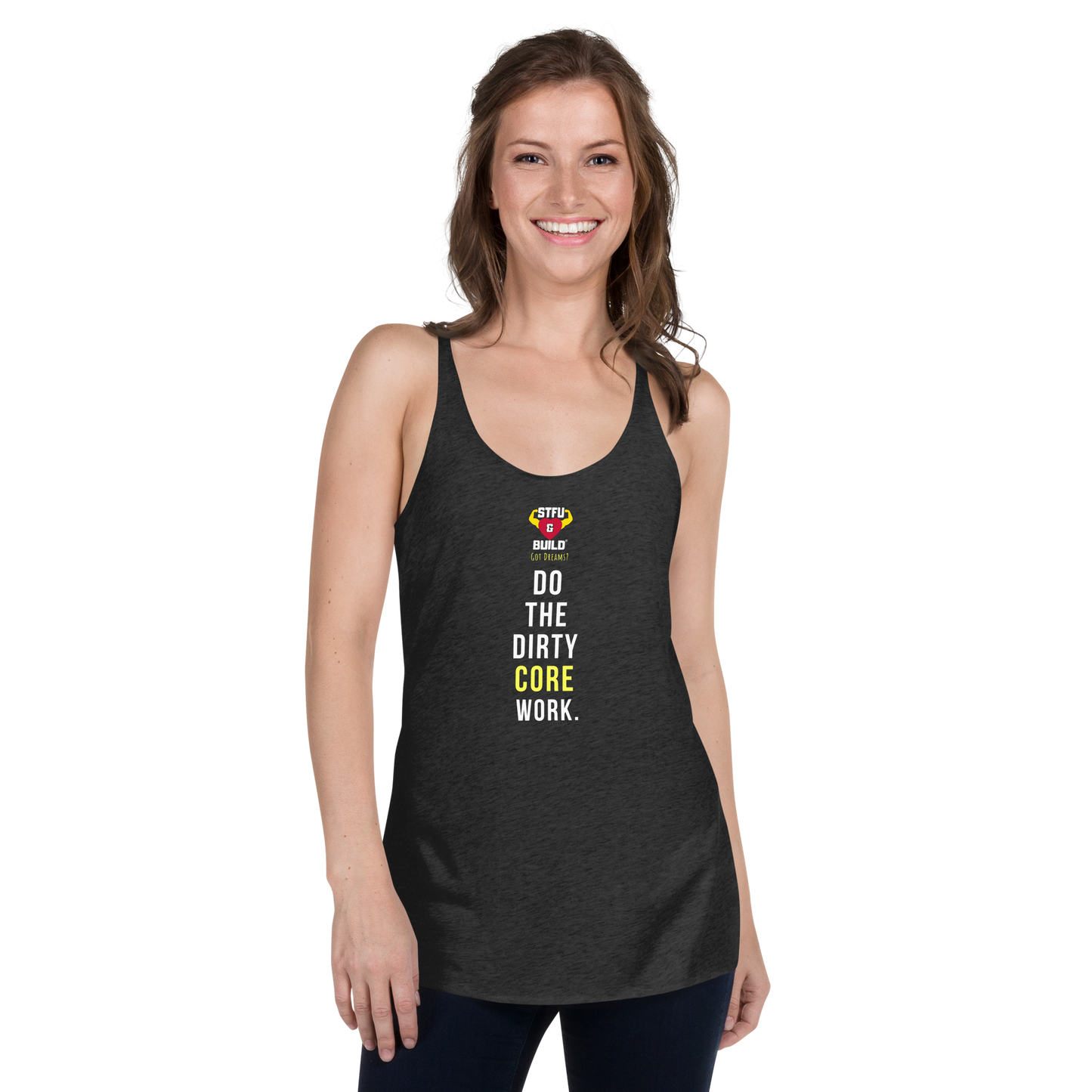 STFU & BUILD® | “Do The Dirty Core Work” — Women’s Racerback Tank