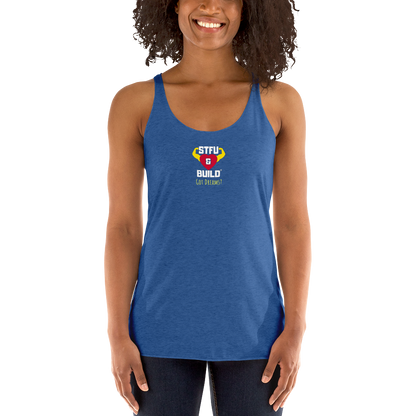 STFU & BUILD® | “Got Dreams?” — Women’s Racerback Tank
