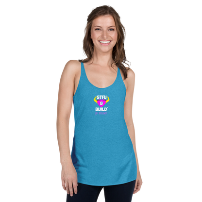 STFU & BUILD® | Women’s Empowerment — “Got Dreams?” — Racerback Tank