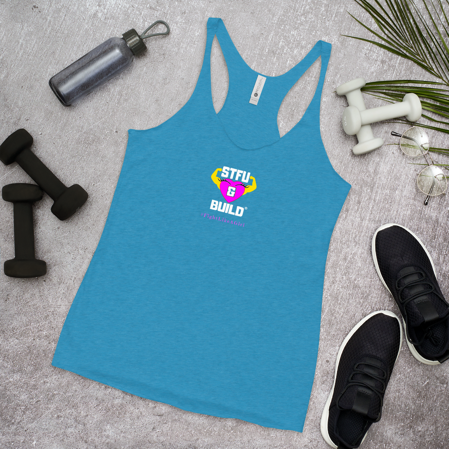STFU & BUILD® | Women’s Empowerment — “#FightLikeAGirl” — Racerback Tank